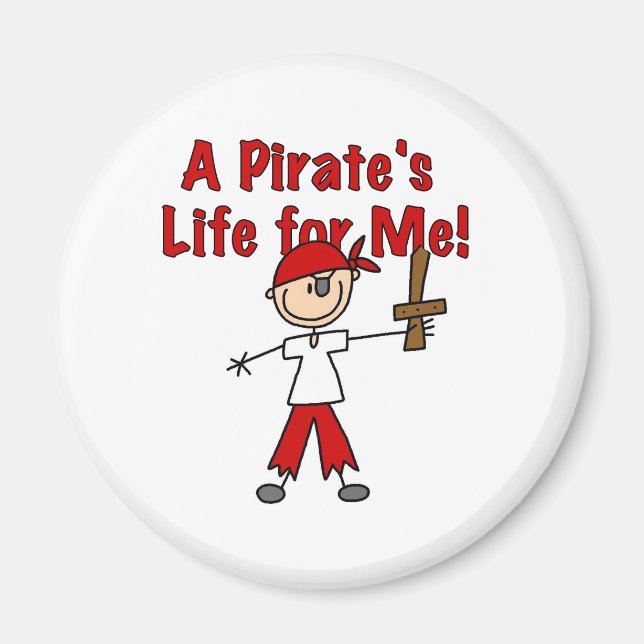 Pirat Life för mig Magnet (Framsidan)