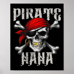 Pirat Nana Jolly Roger Flagga och Skullben Poster