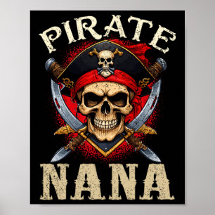 Pirat Nana Skull Jolly Roger Halloween Pirat Fam Poster