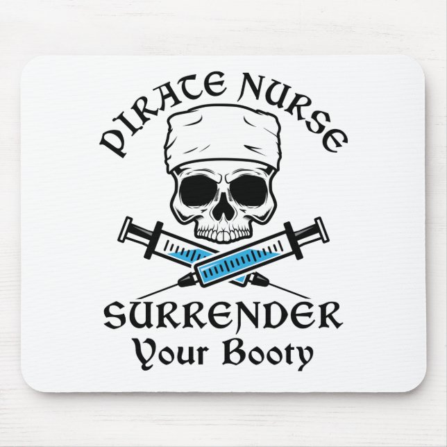 Pirat Nurse överlämnar din Booty Musmatta (Framsidan)
