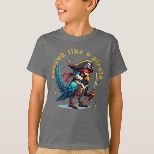 Pirat Sparrow Squawk Funny Prata som en pirat T Shirt