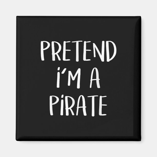 Pirate Costume Party Co. Uni-all Ages Funny Hallow Magnet (Framsidan)