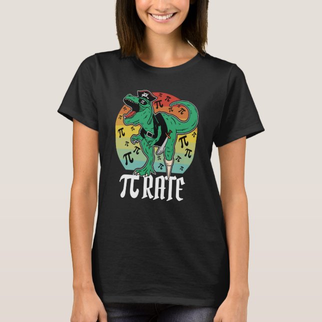 Pirate Trex Dinosaur Math Pi rate Pi Day Teacher 3 T Shirt (Framsida)
