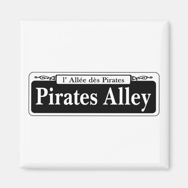 Pirater Alley, New Orleans Street Sign Magnet (Framsidan)