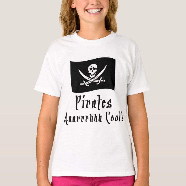 Pirater är Coola! Tee Shirt (Framsida)