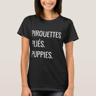 Pirouettes puppies paris t-shirts