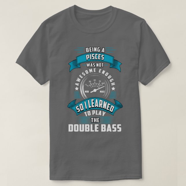 Pisces dubbla basplayer t shirt (Design framsida)
