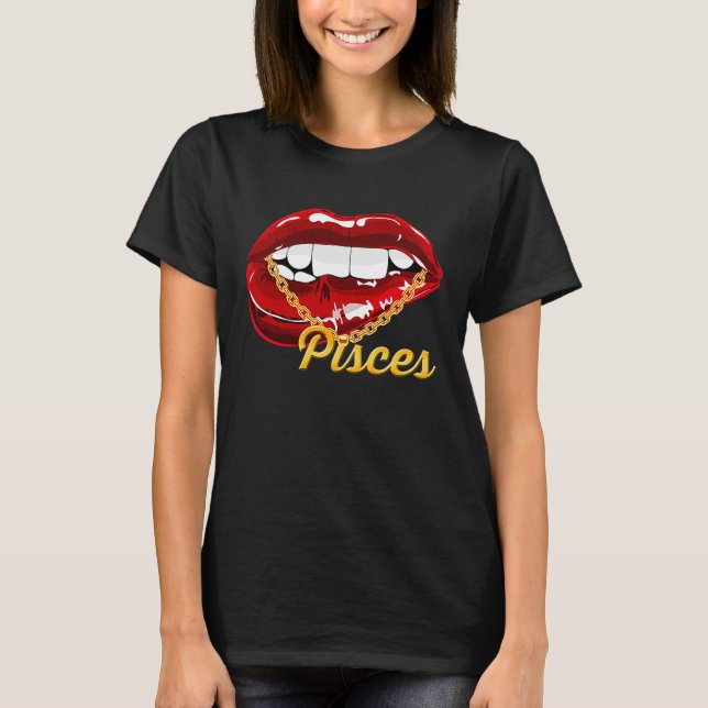 Pisces Girl Juicy Lips Gold Chain Astrology Zodiac T Shirt (Framsida)