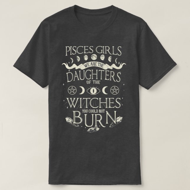 Pisces Girls vi är döttrar till kyrkorna T Shirt (Design framsida)