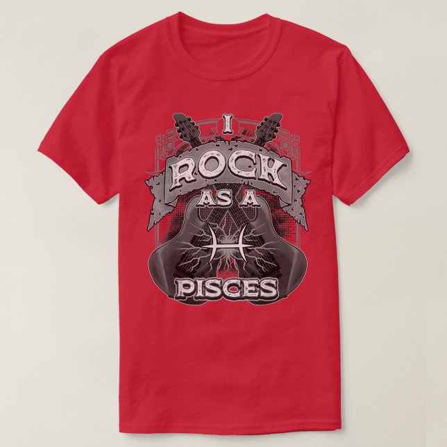 Pisces Guitar I Rock As A Pisces Zodiac Sign Music T Shirt (Design framsida)