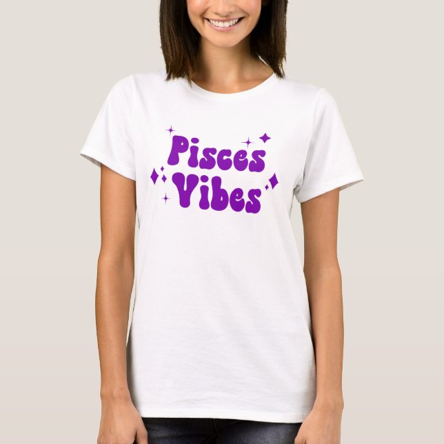 Pisces Vibes Zodiac Astrology Lila Stars T Shirt (Framsida)