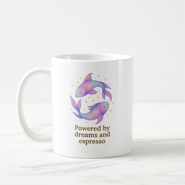Pisces Zodiac Mug – Powered by Dreams and Espresso Kaffemugg (Vänster)