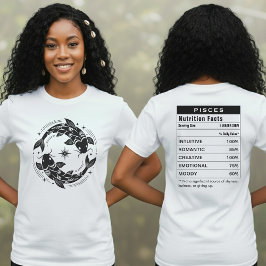 Pisces Zodiac Sign Astrology Nutrition Facts T Shirt
