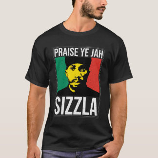 Pising Ye Jah - Sizzla T Shirt