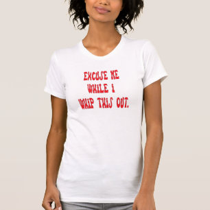 Piska denna ut T-tröja T-shirt