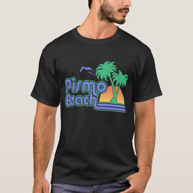 Pismo Beach T Shirt (Framsida)