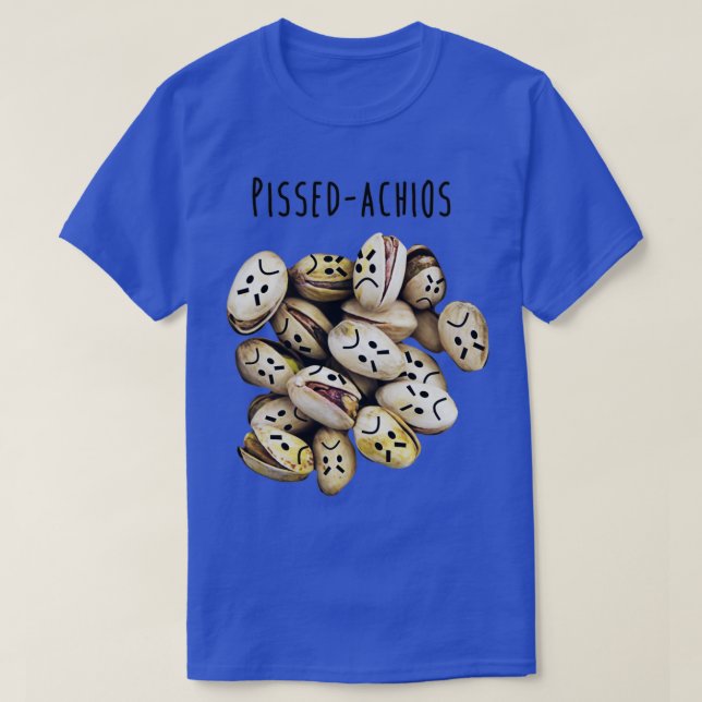 Pissedachios T Shirt (Design framsida)