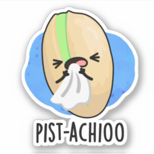 Pist-achioo Funny Snysserande Nöt Pistachio Pun Klistermärken