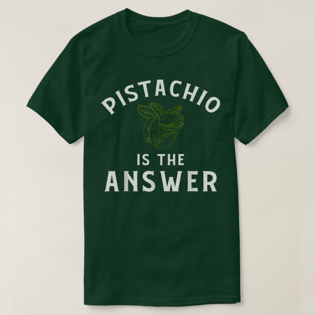 Pistachio ApparelCute Funny Pistachios Älskare Des T Shirt (Design framsida)