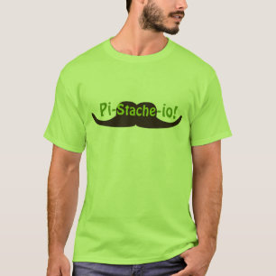 PistaschPi-stache-io mustasch Tee