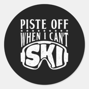 Piste off när jag kant Ski Snö Winter Sport Skier Runt Klistermärke