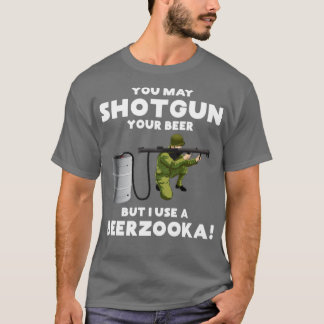 Pistol Beer Beerzooka för öl älskare öldryck T Shirt