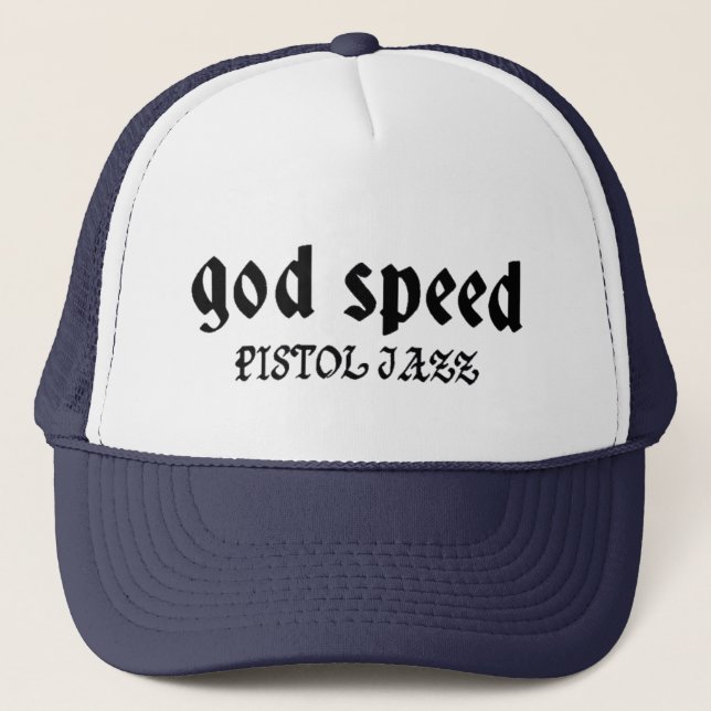 PISTOL JAZZ GOD SPEED キャップ TRUCKERKEPS (Framsida)