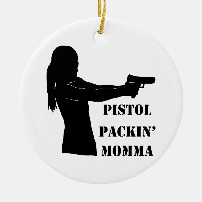 Pistol Packin'Momma Julgransprydnad Keramik (Framsidan)
