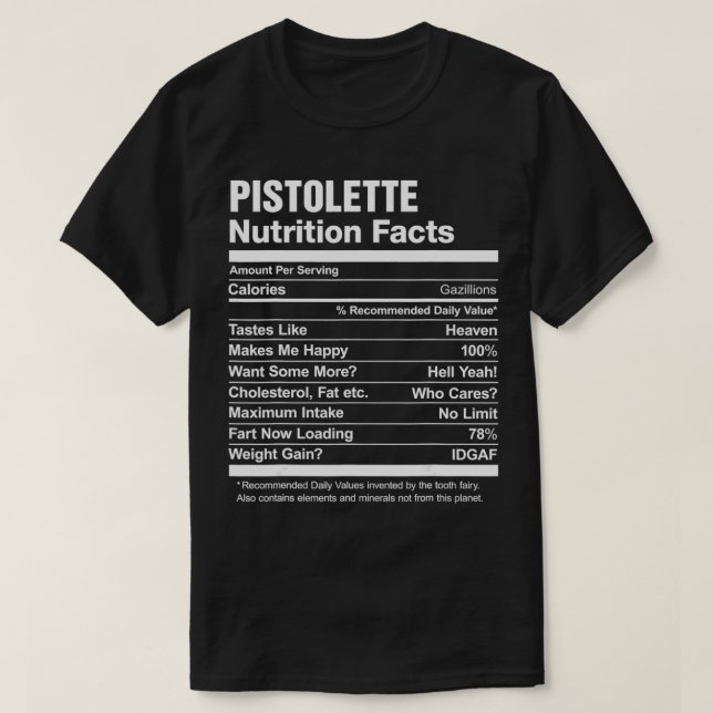 Pistolette Nutrition Facts Funny Graphic  T Shirt (Design framsida)