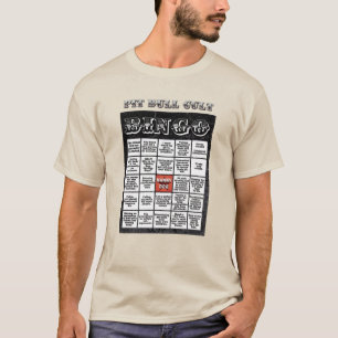 Pit Bull Cult Bingo Card T Shirt