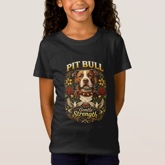 Pit Bull: Gentle Strength T Shirt (Framsida)