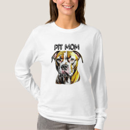 Pit Bull-Mamma | Hundälskare T Shirt