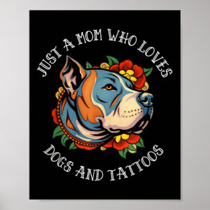 Pit Bull Mamma Kärlek Hundar och Tattoos Poster