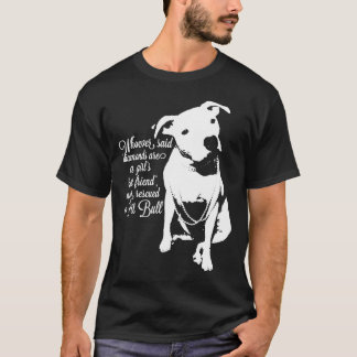 Pit Bull - räddade aldrig en Pit Bull T Shirt