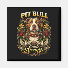 Pit Bull: Sköna Styrka Magnet