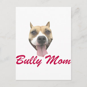 Pit Bull Smile Bully Mamma Vykort
