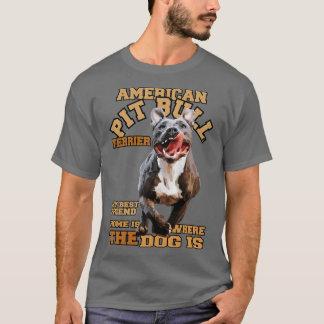 Pit Bull Terreir Best Hund T Shirt