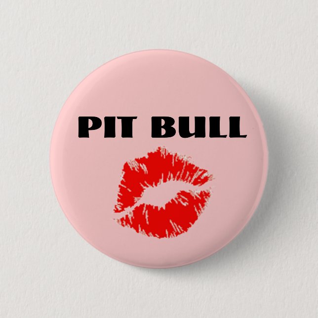 Pit Bull with Lipstick - ORIGINAL Knapp (Framsida)