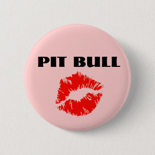 Pit Bull with Lipstick - ORIGINAL Knapp