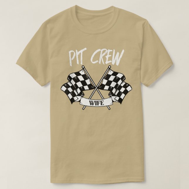 Pit Crew Wife Checkered Flag Racing Family  T Shirt (Design framsida)