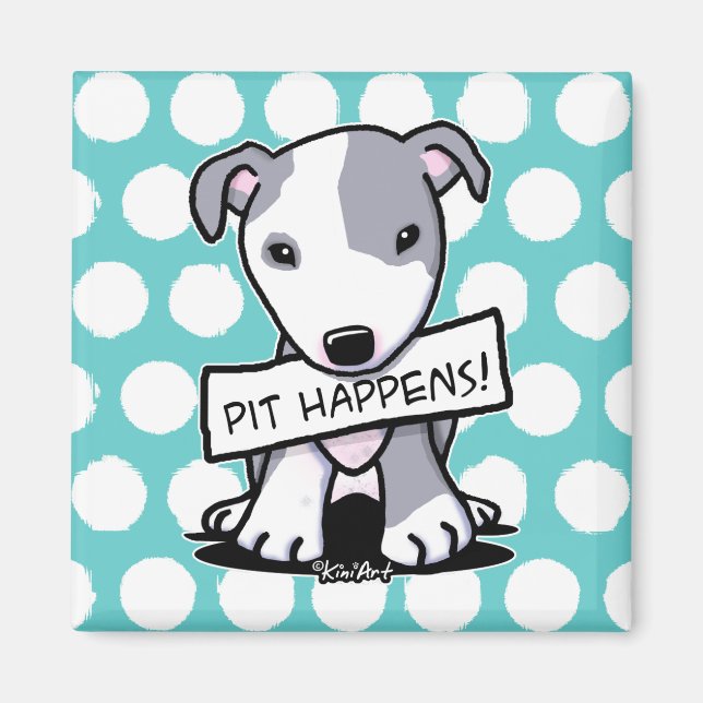 Pit Happens Pit Bull Dog Magnet (Framsidan)