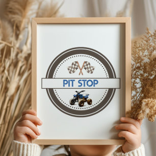 PIT STOP Quad Bike Birthday-tecken Poster