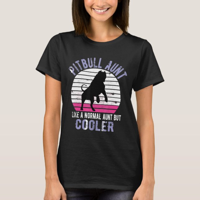 Pitbull Auntie som en vanlig Moster Retro Sol Pit  T Shirt (Framsida)