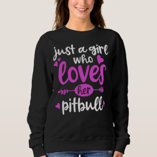 Pitbull bara en flicka som Kärlek hennes Pitbull T Shirt