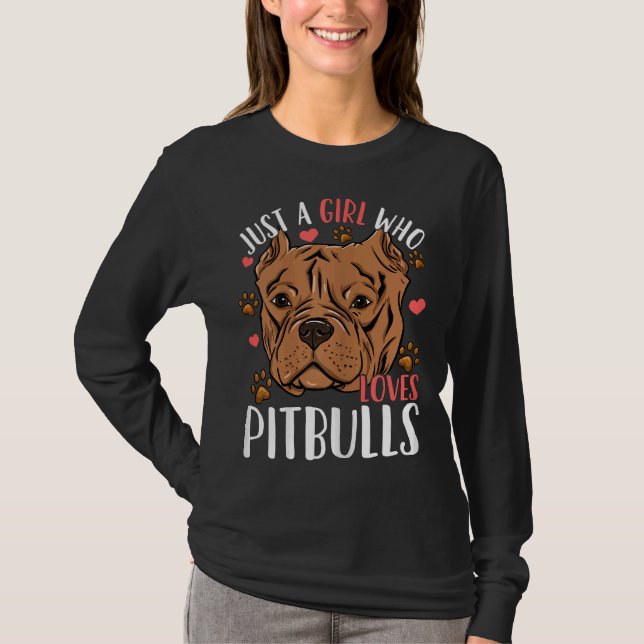 Pitbull bara en flicka som Kärlek Pitbulls T Shirt (Framsida)