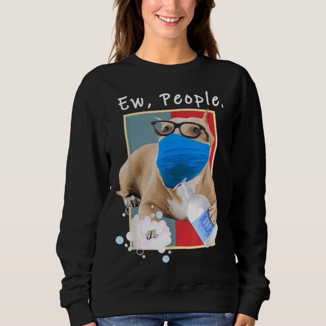 Pitbull Ew People Hund vid Ansikte Mask Hund Mamma T Shirt (Framsida)