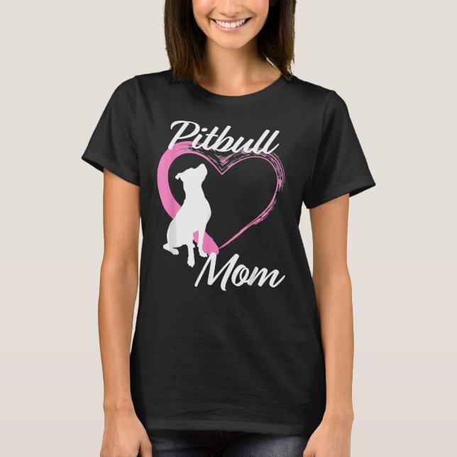 Pitbull för Pitbull Älskare Cute Pitbull Mamma Ros T Shirt (Framsida)