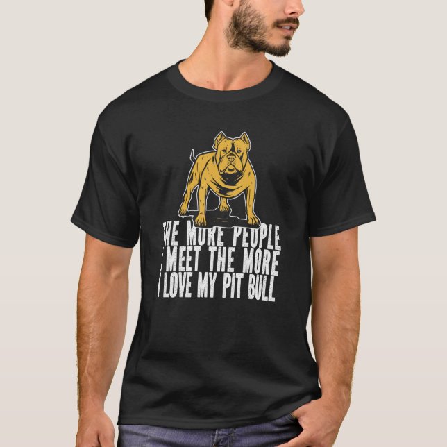 Pitbull Humor Dog Breed Pitbull Ban T Shirt (Framsida)