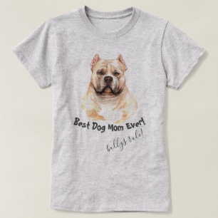 Pitbull Hund Best Hund Mamma någonsin T Shirt