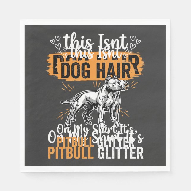 Pitbull Hund Hår Glitter Rolig Hund Pappersservett (Framsidan)